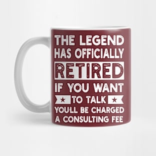 The Legend Has Officially Retired 2023 Funny Retirement Retired 2023 Mug